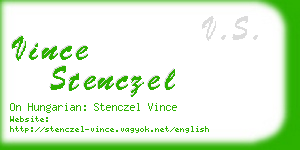 vince stenczel business card